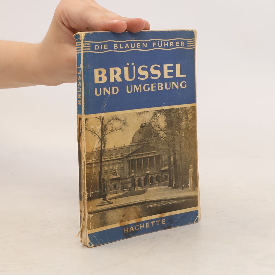 Autorenkollektiv Die Blauen Führer: Brüssel und Umgebung