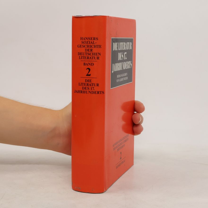 Autorenkollektiv Die Literatur des 17. Jahrhunderts 2.