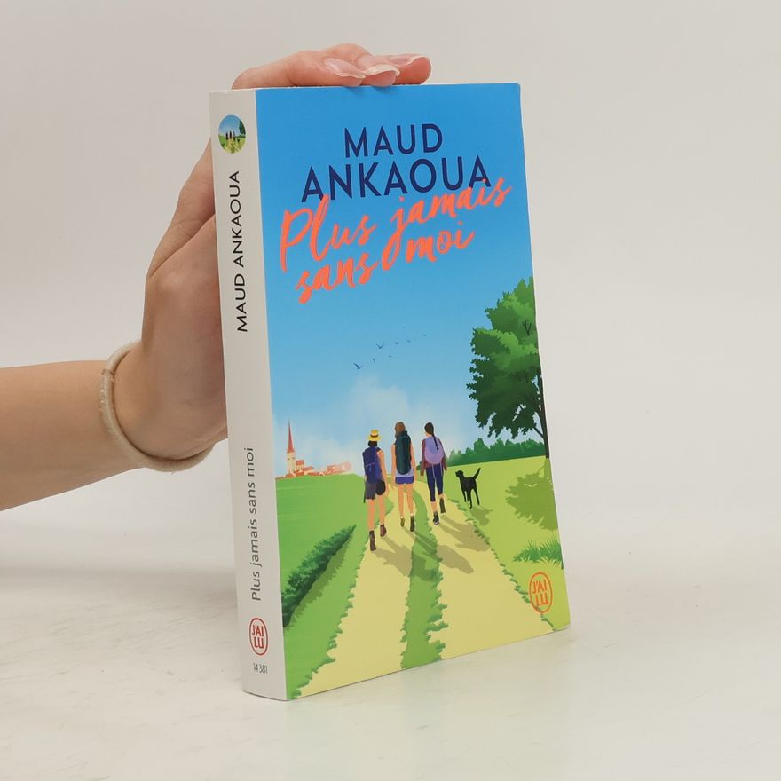 Maud Ankaoua Plus jamais sans moi