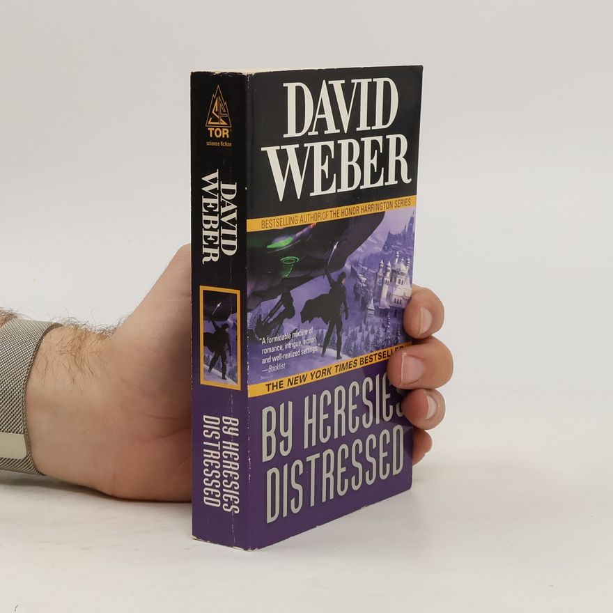 David Weber By Heresies Distressed