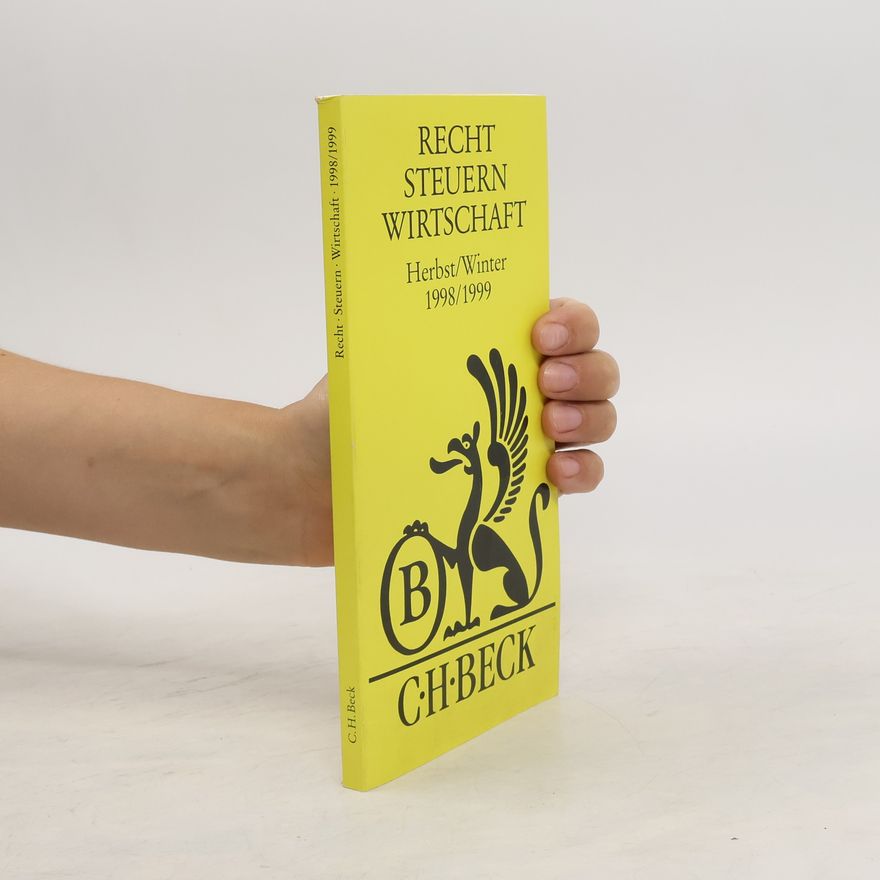 Collectif d'auteurs Recht. Steuern. Wirtschaft