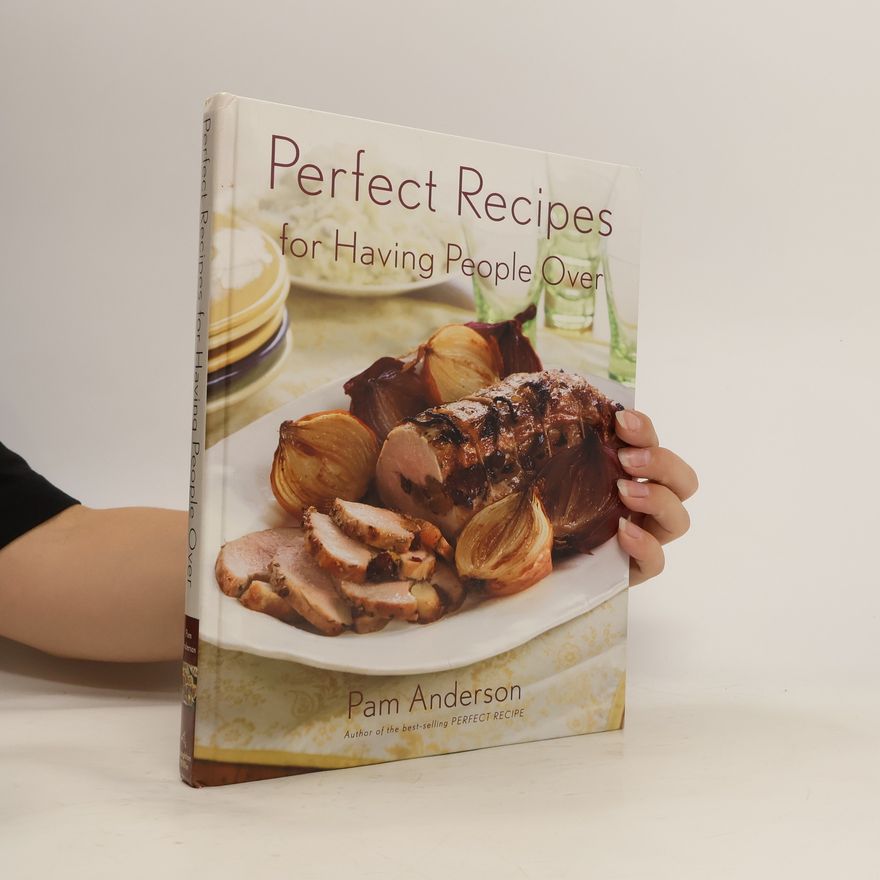 Rita Maas Perfect Recipes for Having People Over