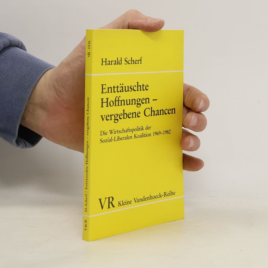 Harald Scherf Enttäuschte Hoffnungen - vergebene Chancen