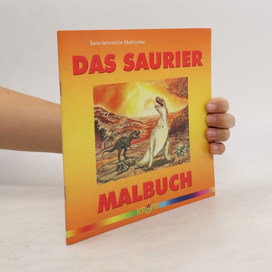 Autorenkollektiv Das Saurier malbuch