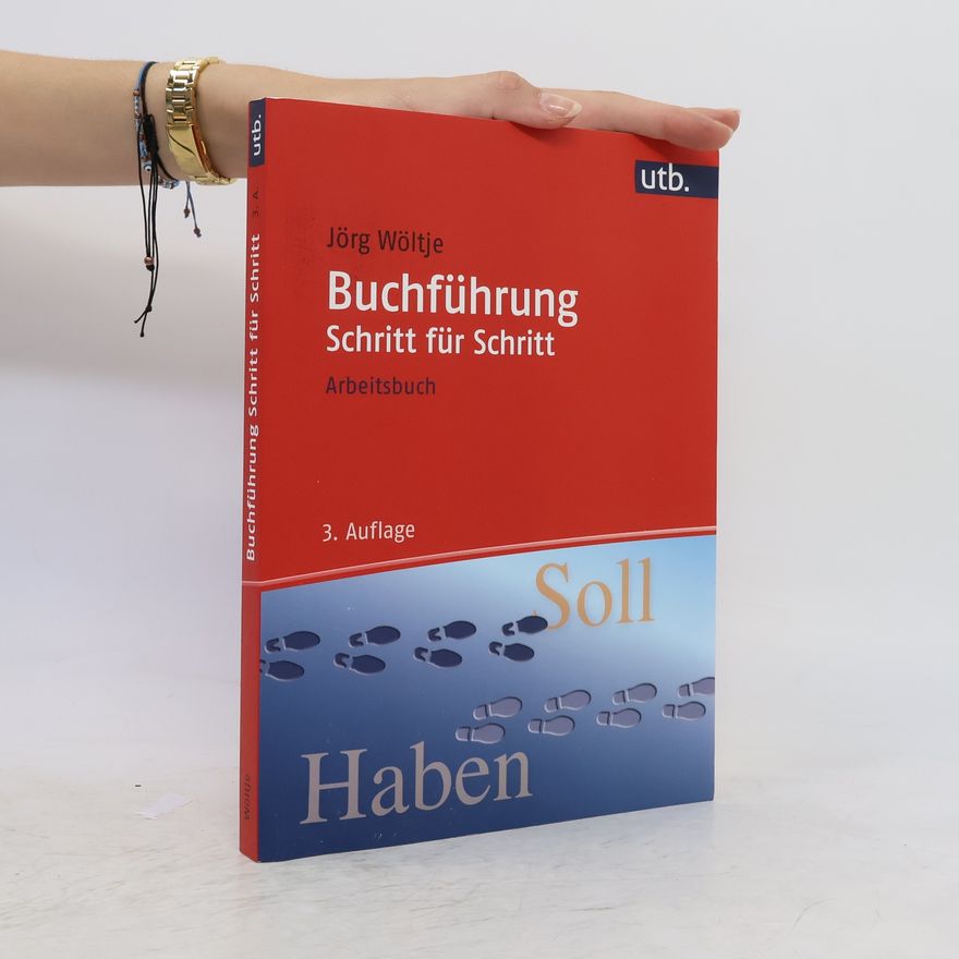 Jörg Wöltje Buchführung Schritt für Schritt