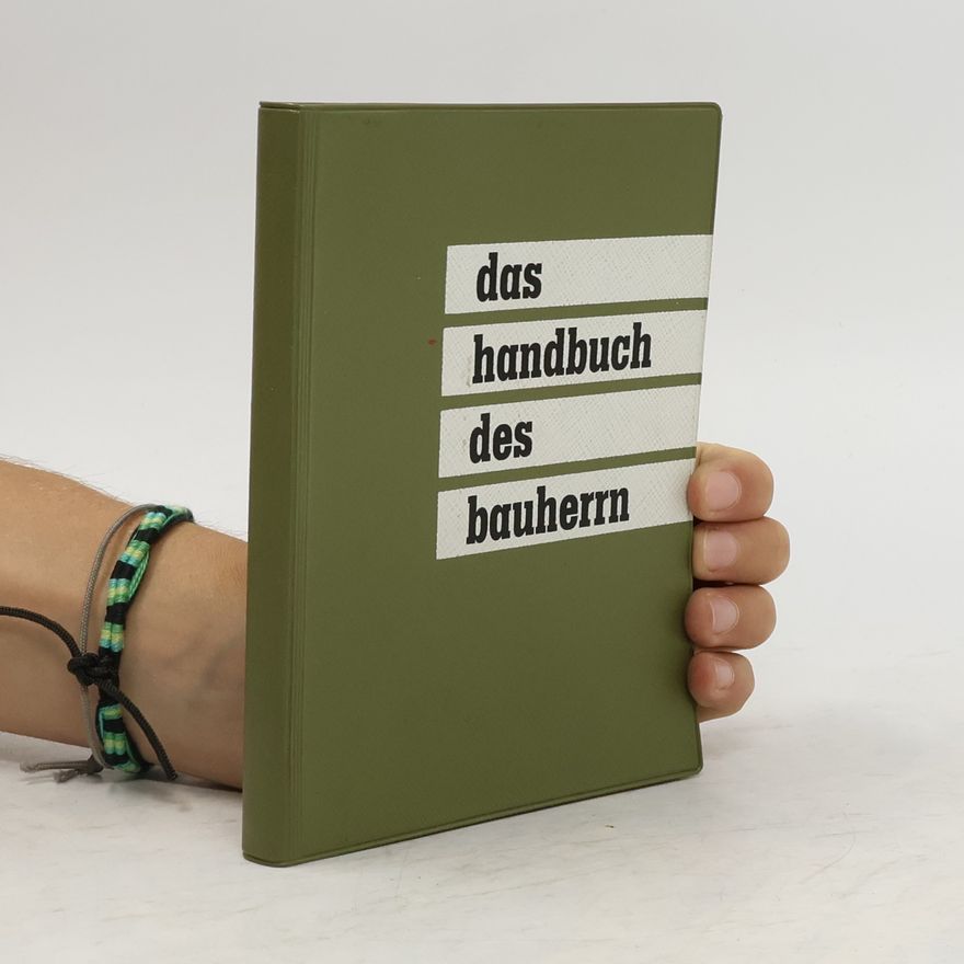 Kolektiv autorů Das Handbuch des Bauherrn