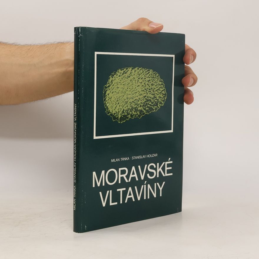 Stanislav Houzar Moravské vltavíny
