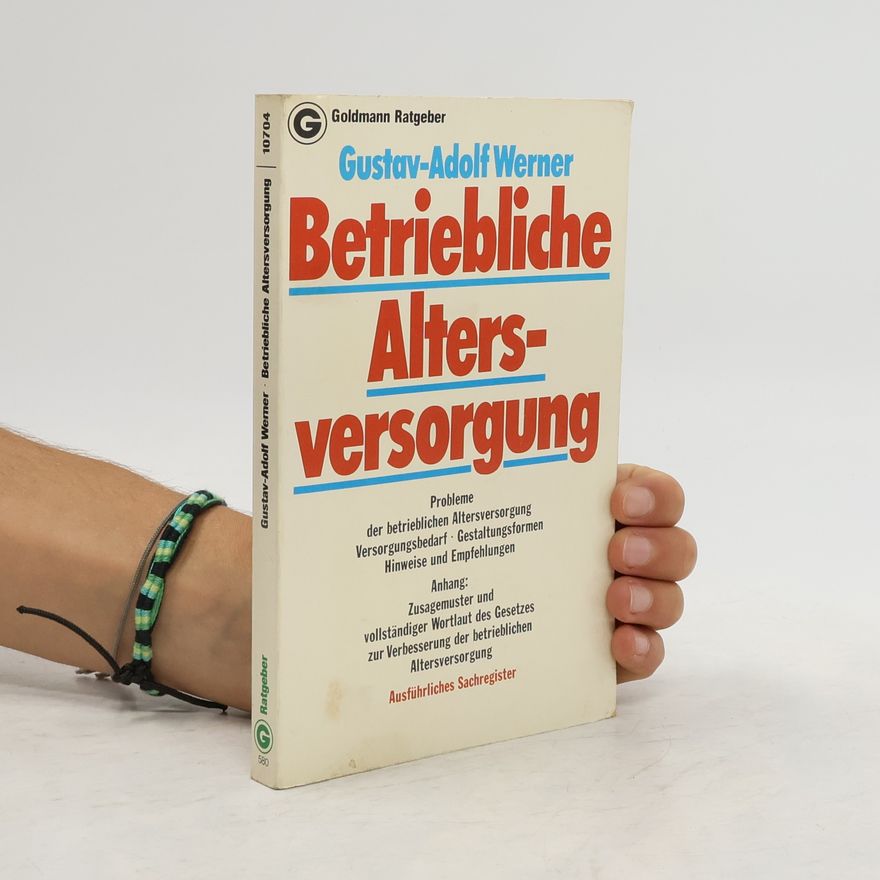 Gustav Adolf Werner Betriebliche Altersversorgung
