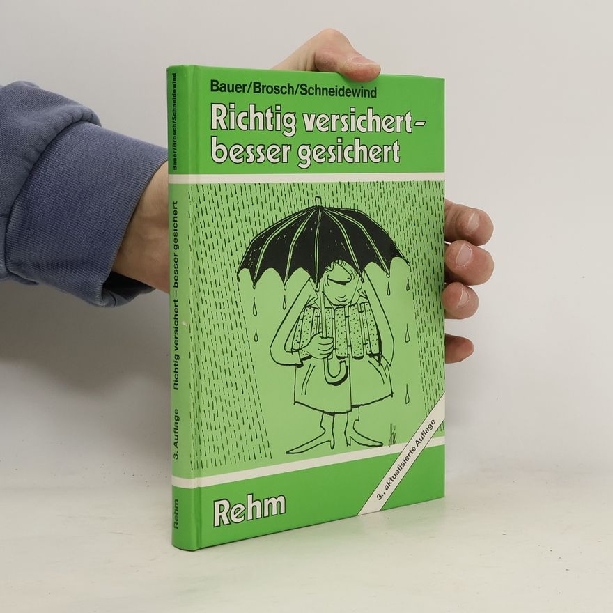 Adolf Bauer Richtig versichert - besser gesichert