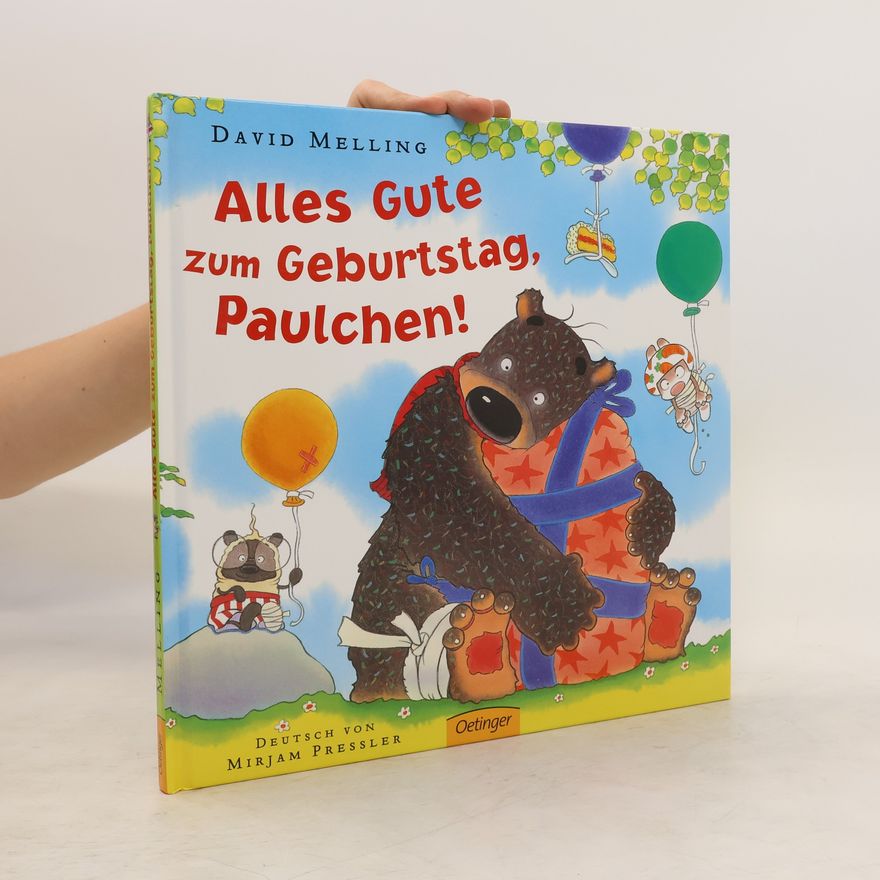 David Melling Alles Gute zum Geburtstag, Paulchen!