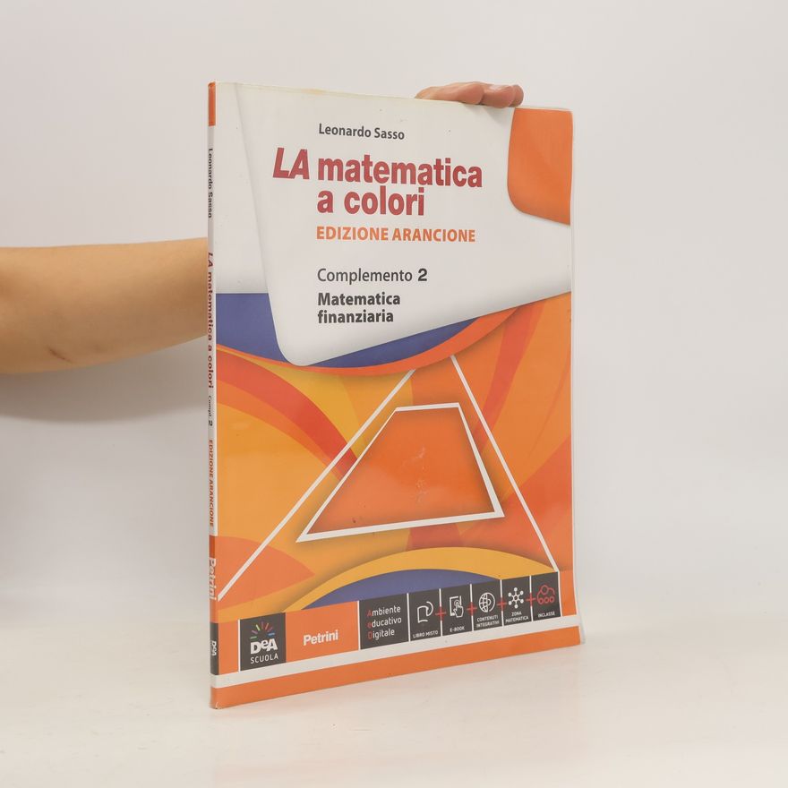 Leonardo Sasso La matematica a colori