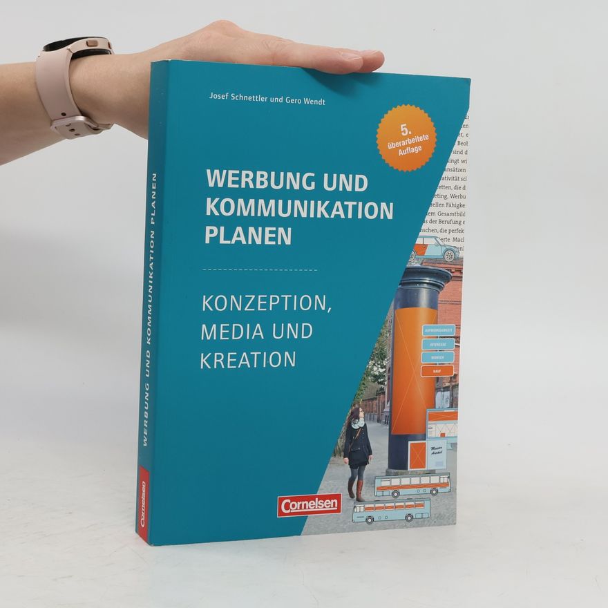 Josef Schnettler Werbung und Kommunikation planen