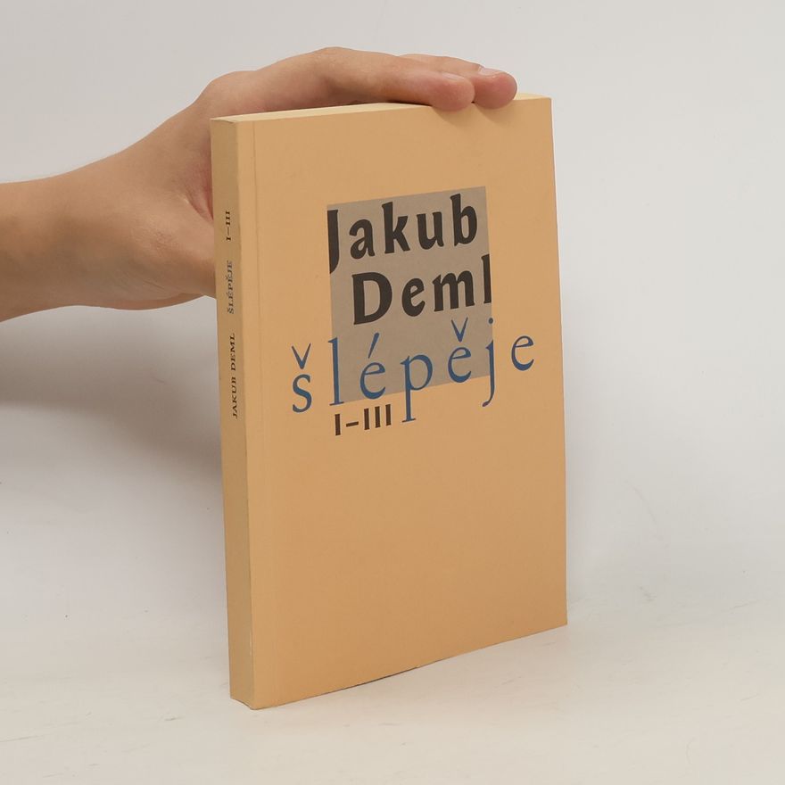 Jakub Deml Šlépěje I-III