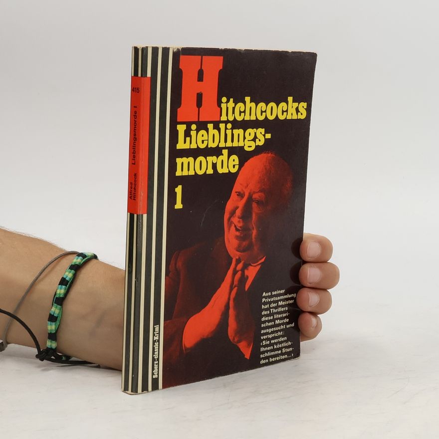Alfred Hitchcock Hitchcocks Lieblingsmorde 1