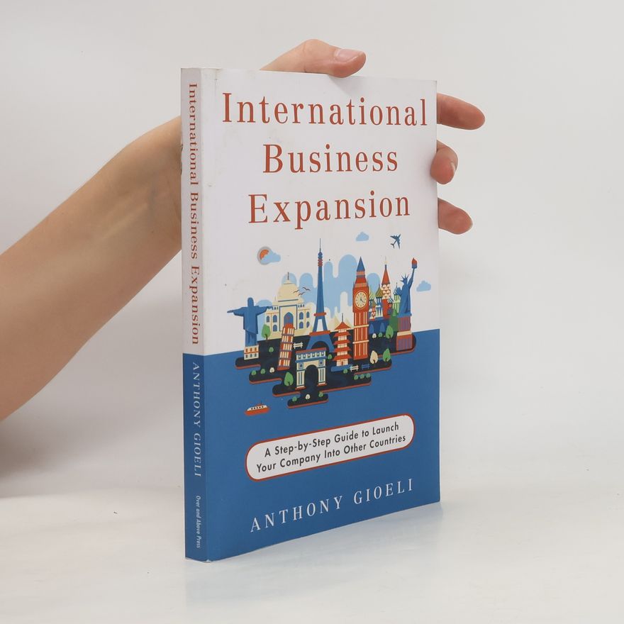 Anthony Gioeli International Business Expansion