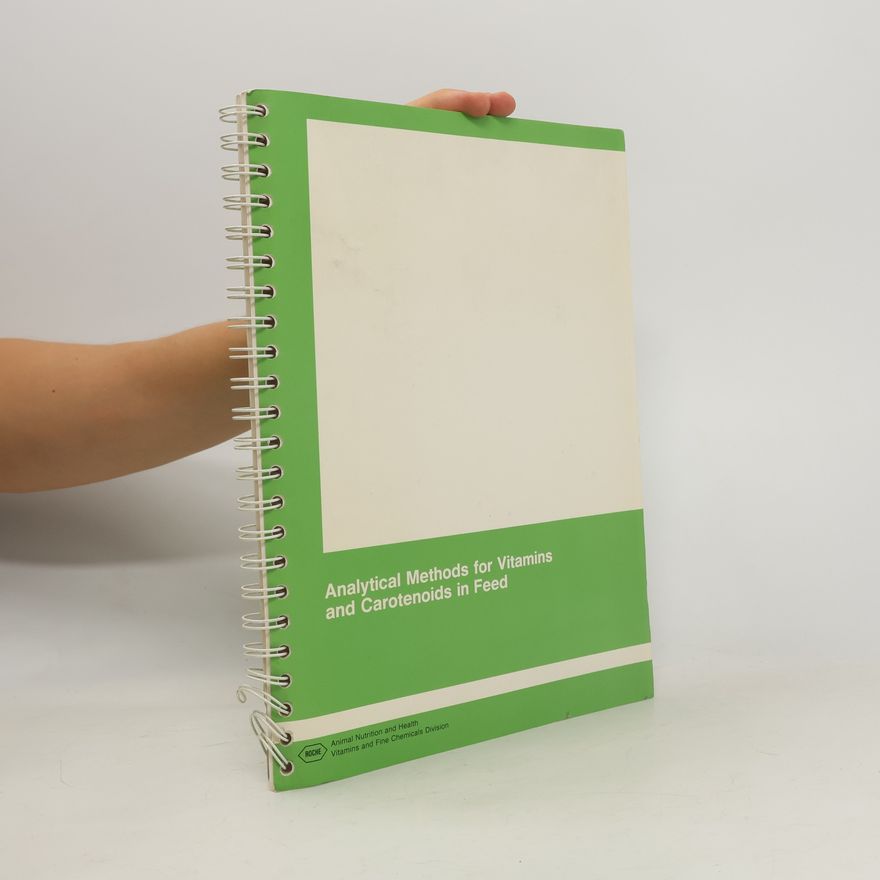 AA.VV. Analytical Methods for Vitamins and Carotenoids in Feed