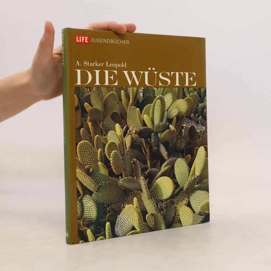 Aldo Starker Leopold Die Wüste