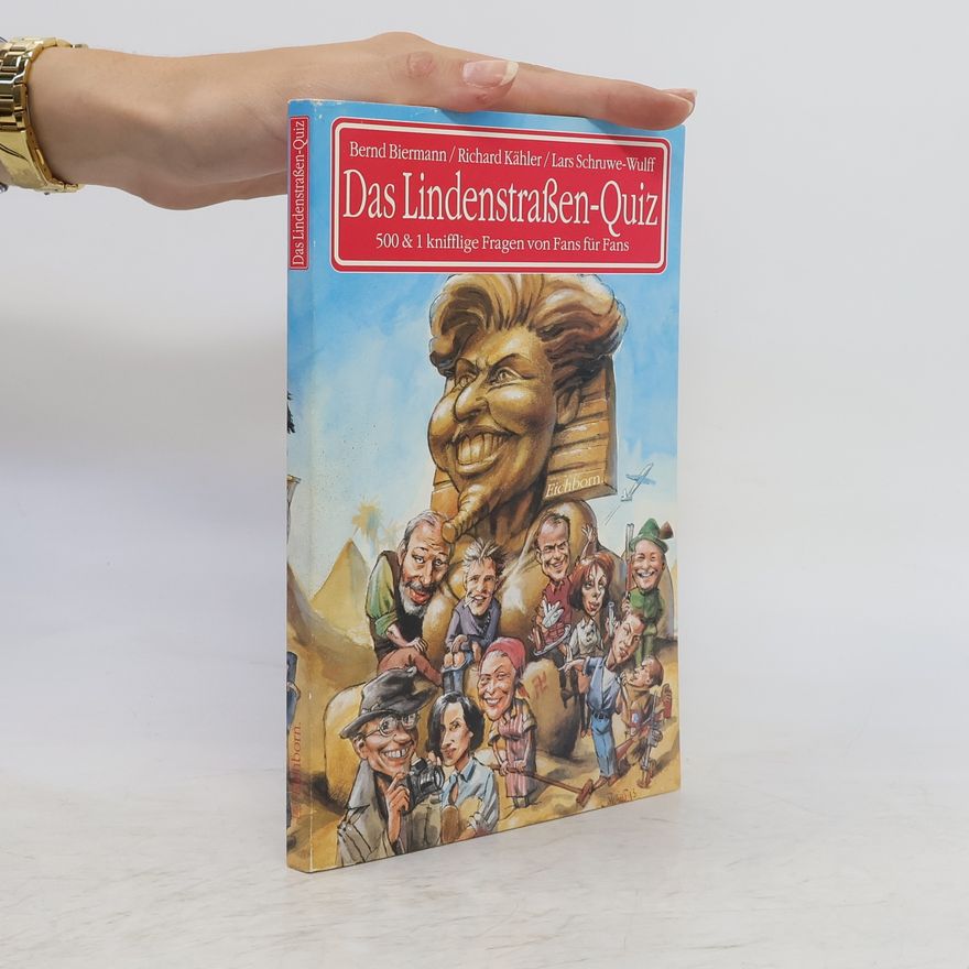 Bernd Biermann Das Lindenstrassen-Quiz