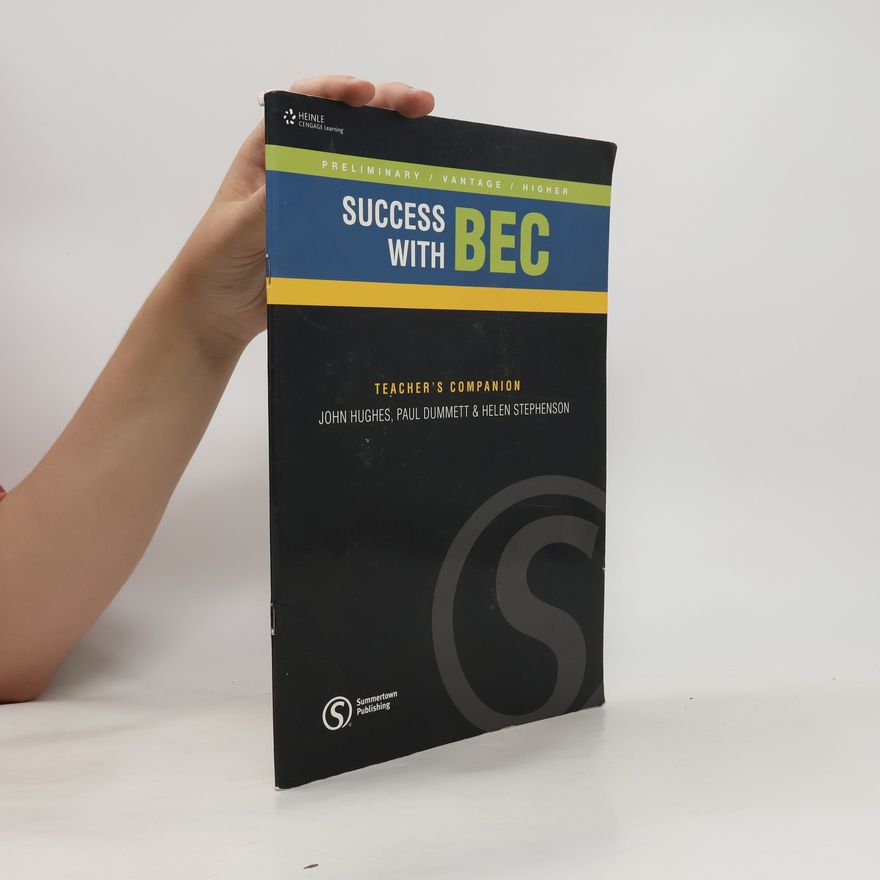 Paul Dummett Success with BEC Teacher's Companion