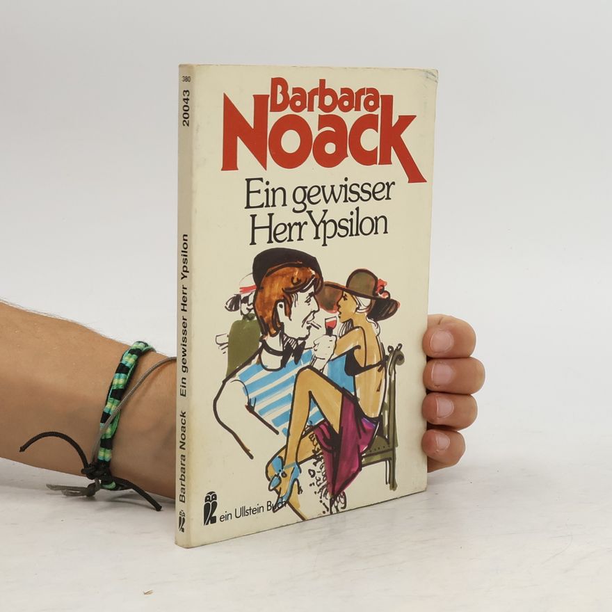Barbara Noack Ein gewisser Herr Ypsilon