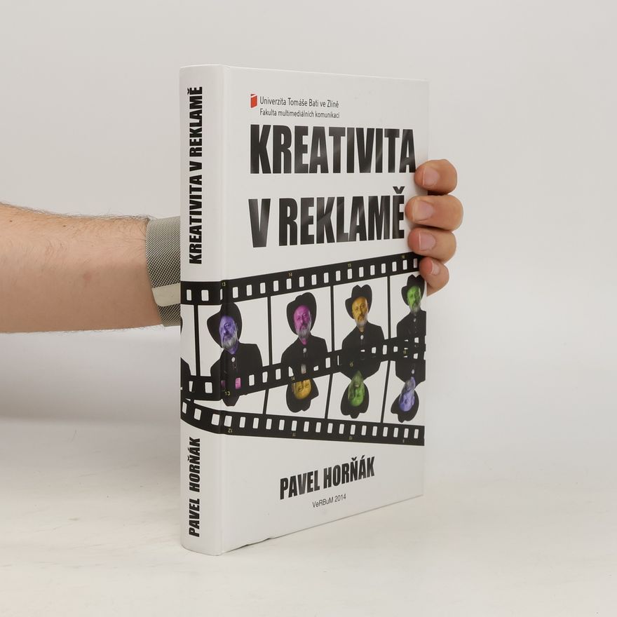 Pavel Horňák Kreativita v reklamě