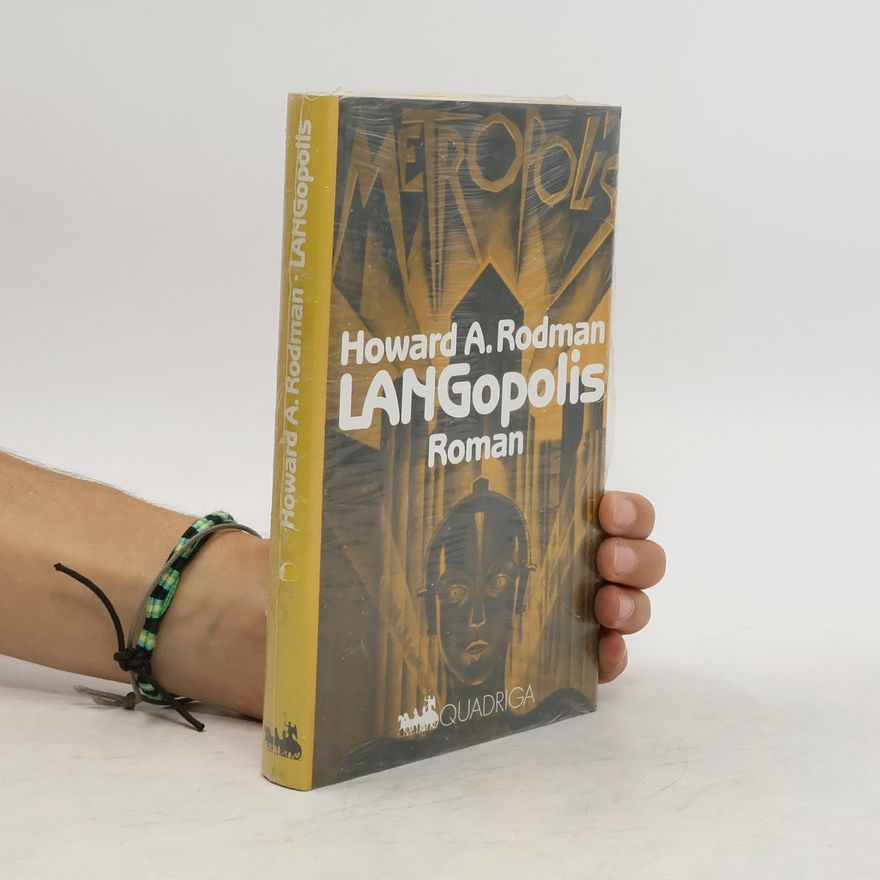 Howard A. Rodman Langopolis