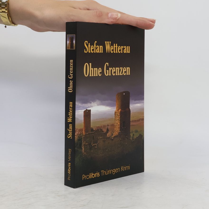 Stefan Wetterau Ohne Grenzen