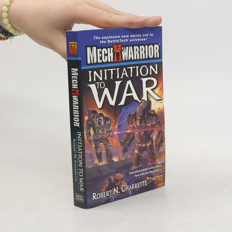 Charrette Robert N. MechWarrior: Initiation to War