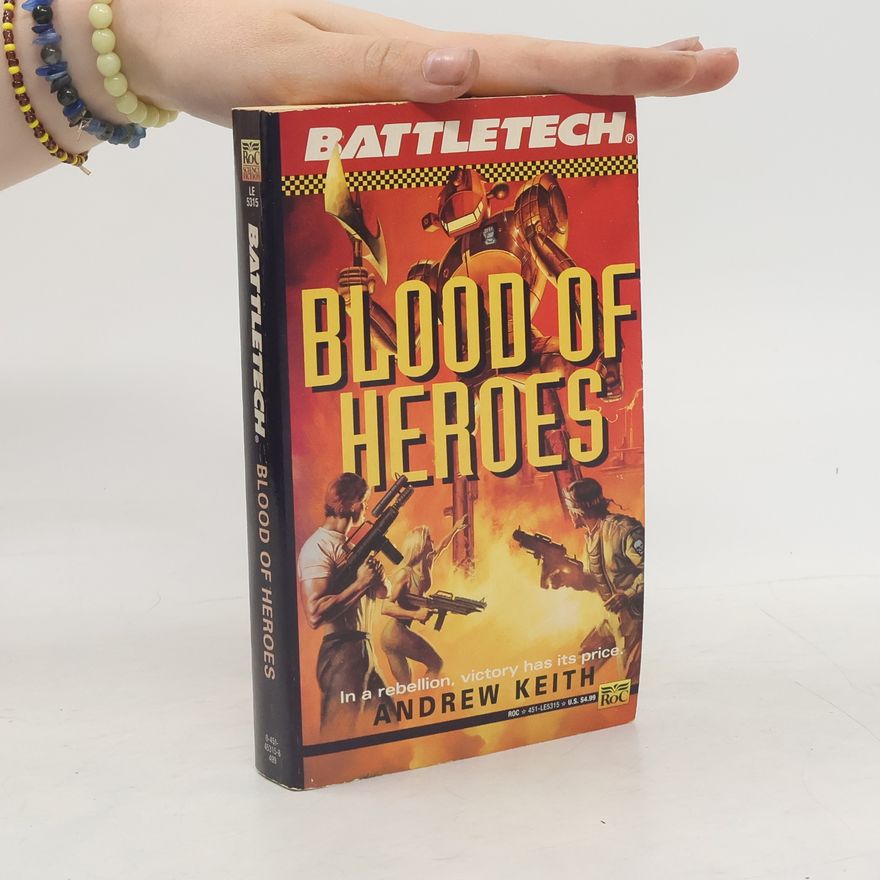 J. A. Keith Blood Of Heroes