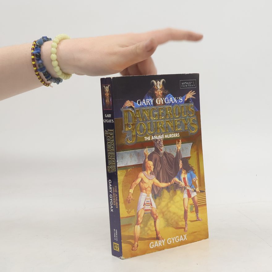 E. Gary Gygax Dangerous Journeys