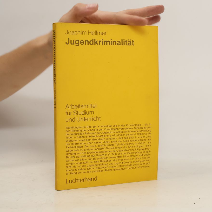 Joachim Hellmer Jugendkriminalität