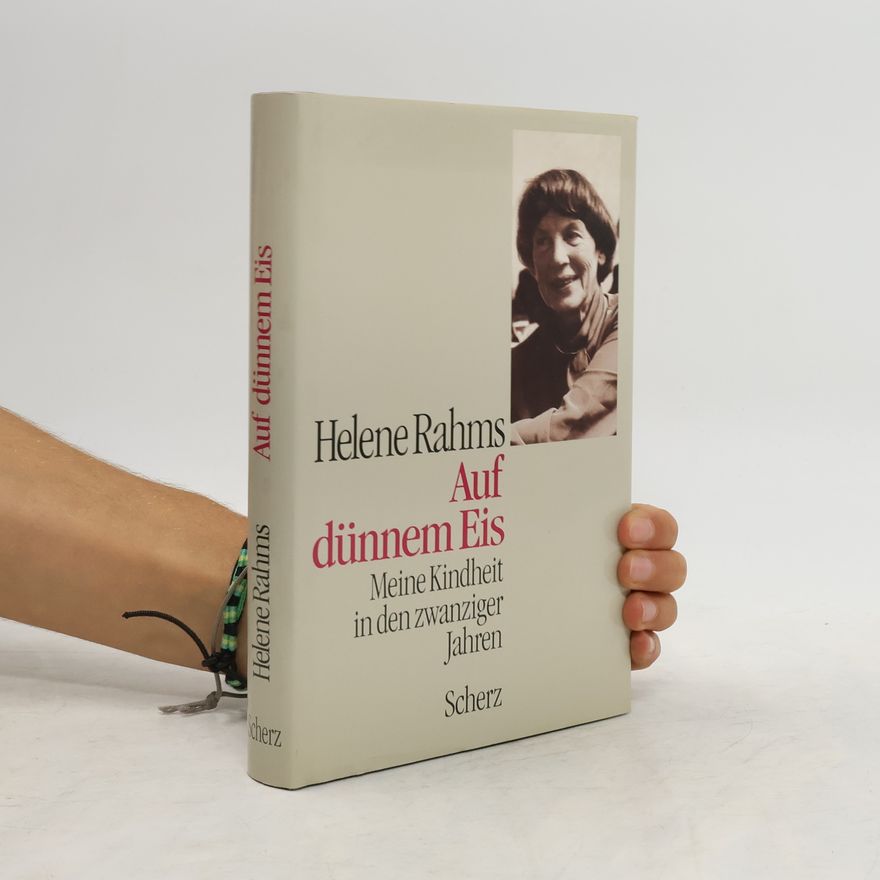 Helene Rahms Auf dünnem Eis