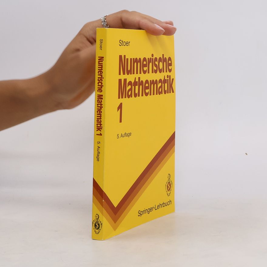 Josef Stoer Numerische Mathematik 1