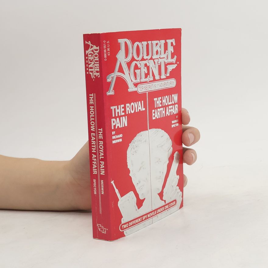 Richard Merwin The Hollow Earth Affair/The Royal Pain - Two Different Spy Novels Under One Cover