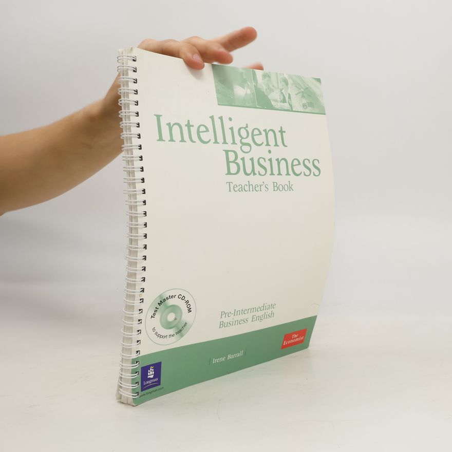 Irene Barrall Intelligent Business. Teacher's Book. Pre-intermediate Business English