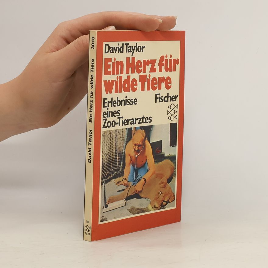 David Conrad Taylor Ein Herz für wilde Tiere