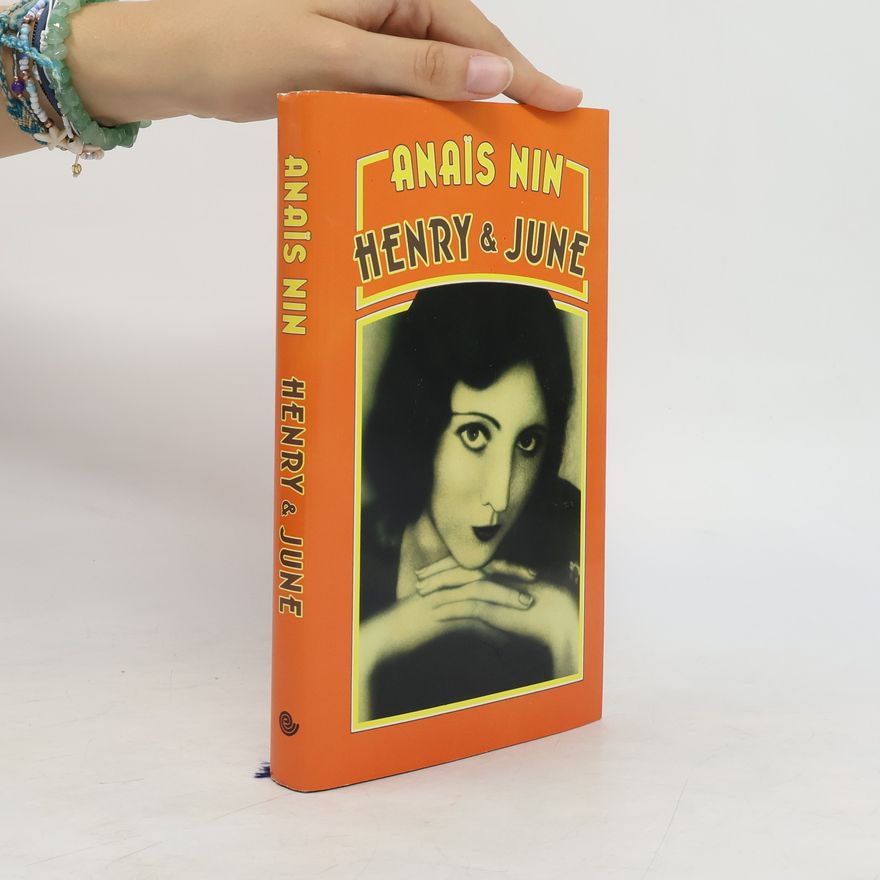 Anaïs Nin Henry a June