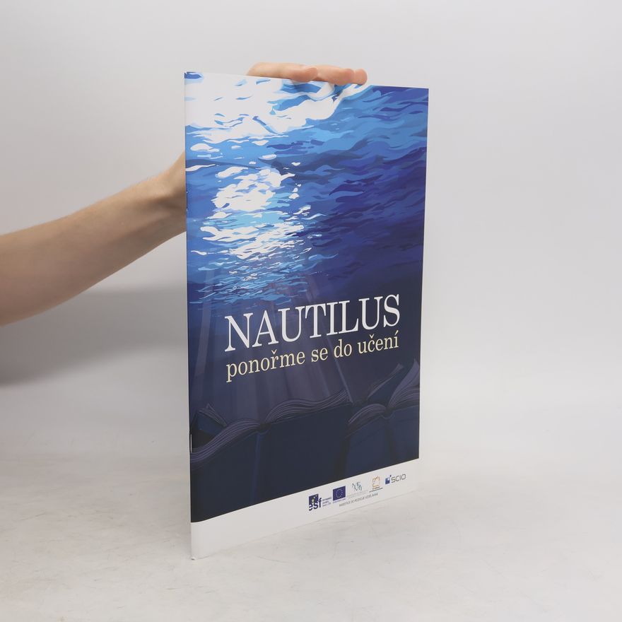 Collectif d'auteurs Nautilus. Ponořme se do učení
