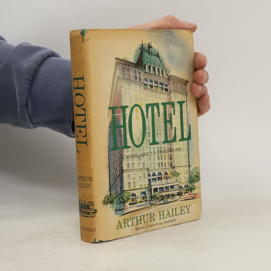 Arthur Hailey Hotel