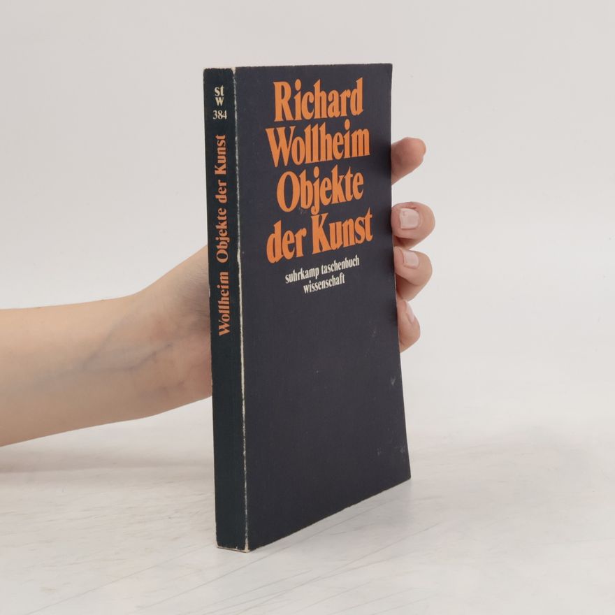 Richard Wollheim Objekte der Kunst