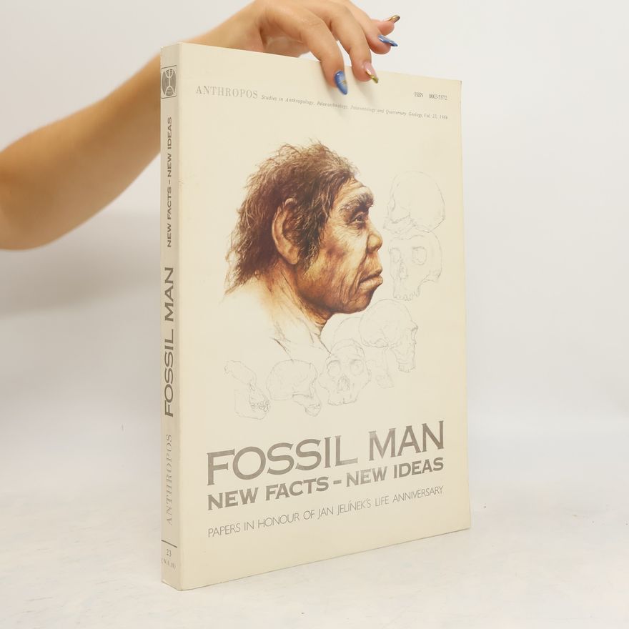 Alena Mizerová Fossil Man. New Facts