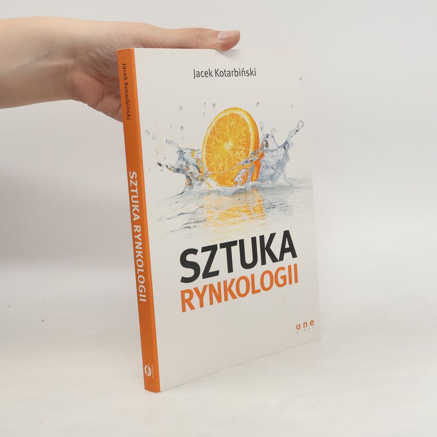 Kotarbiński Jacek Sztuka rynkologii