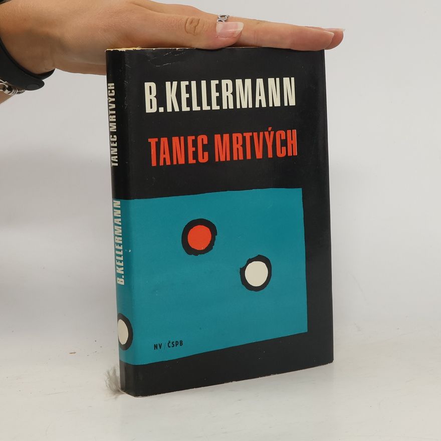 Bernhard Kellermann Tanec mrtvých