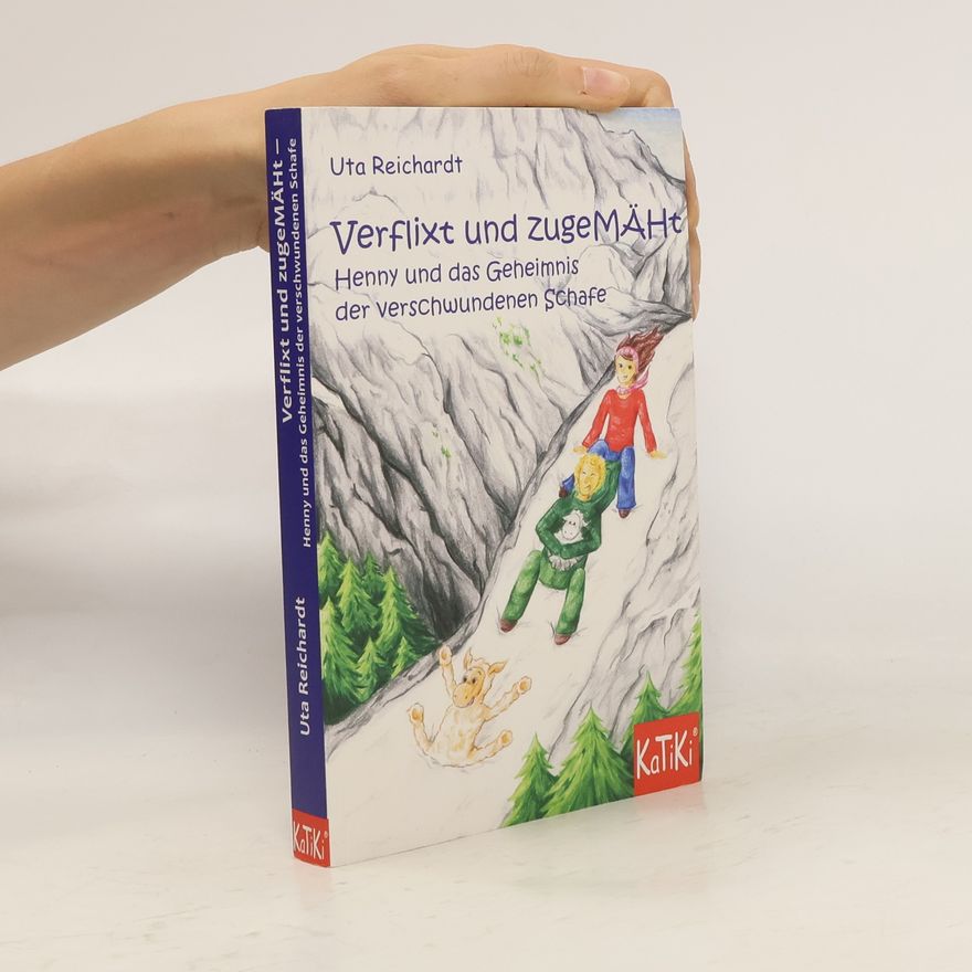 Uta Reichardt Verflixt und zugemäht