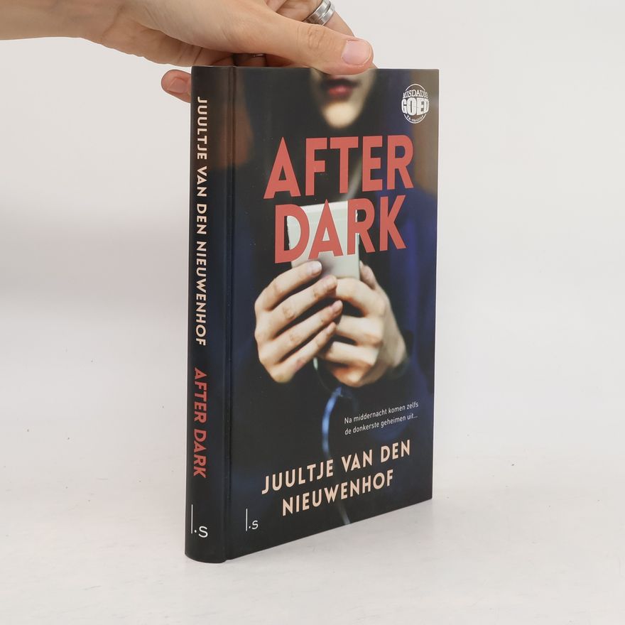 Juultje van den Nieuwenhof After Dark