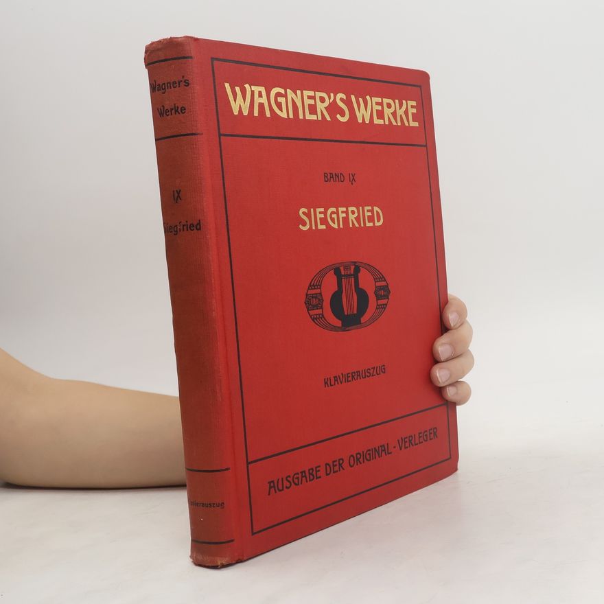 Richard Wagner Wagner's Werke Siegfried