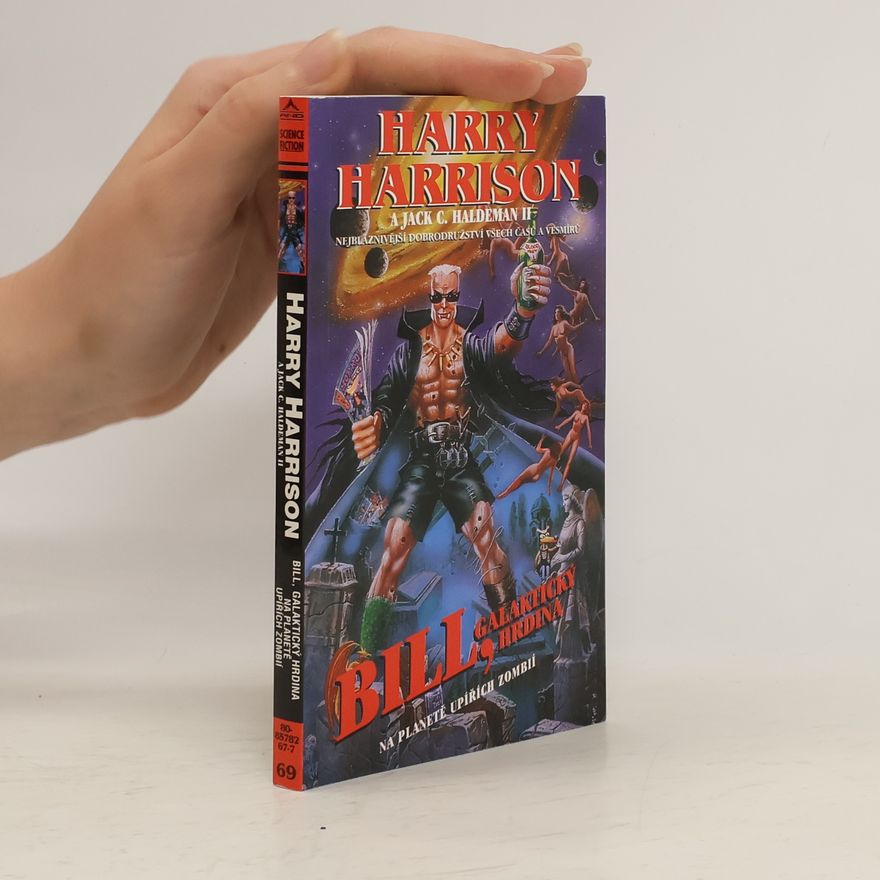 Jack C. Haldeman Bill, galaktický hrdina. Na planetě upířích zombií