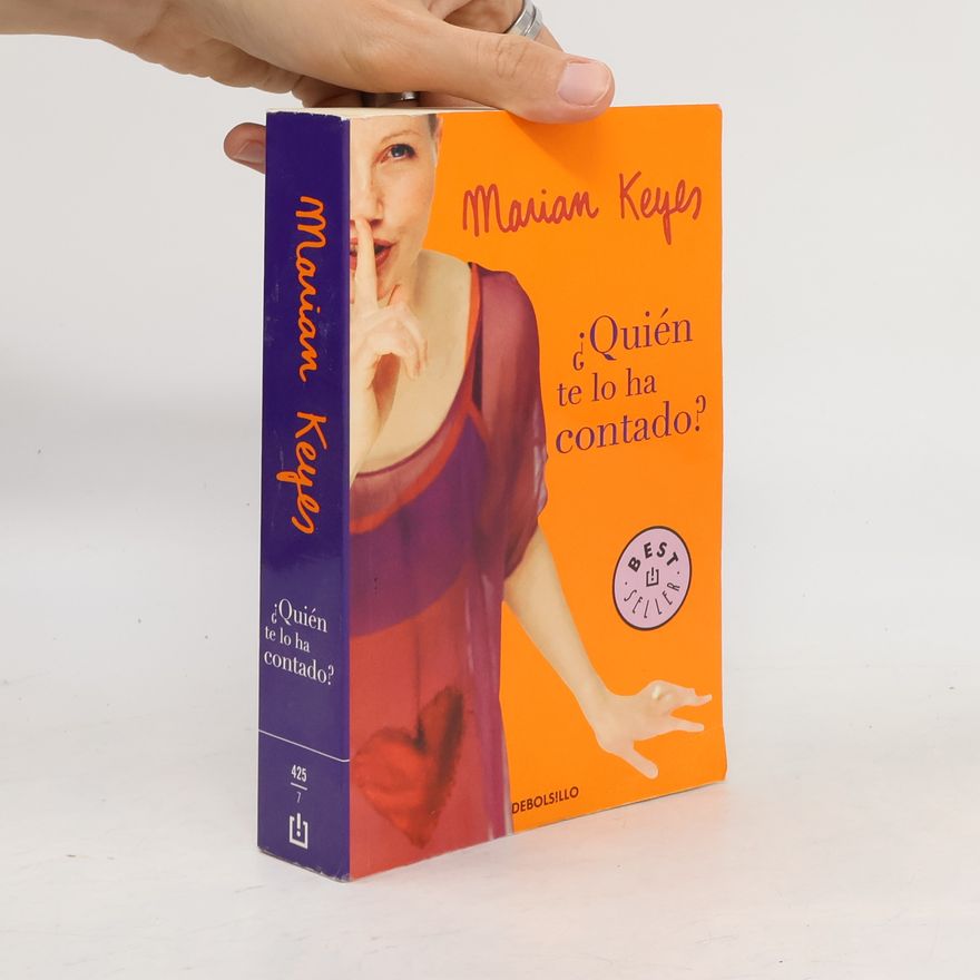 Marian Keyes ¿Quién te lo ha contado?