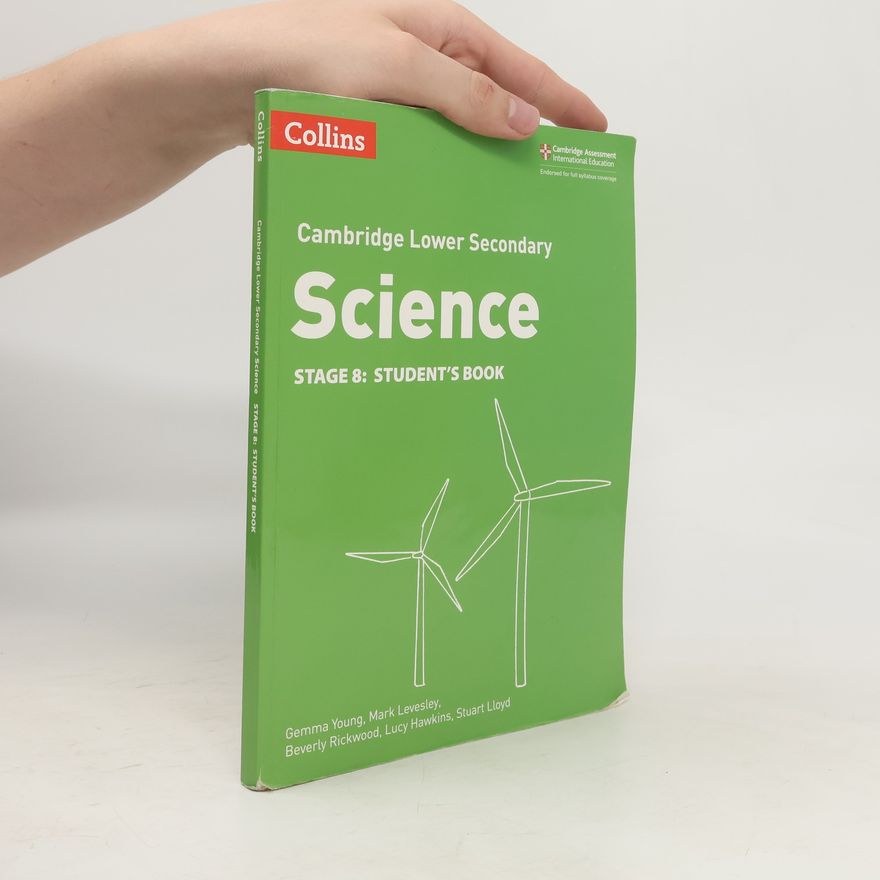 AA.VV. Cambridge lower secondary. Science. Stage 8. Student's book