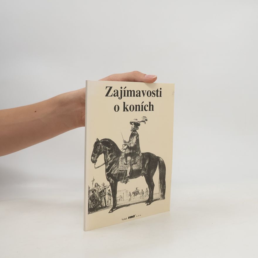 Various authors Zajímavosti o koních